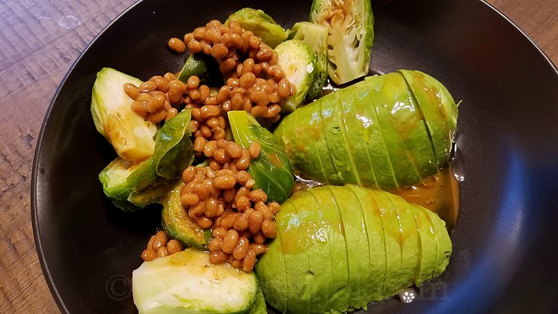 Spicy natto with Brussels sprouts and avocado